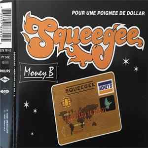 Squeegee - Money B FLAC
