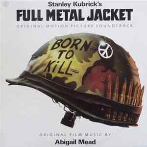 Various - Stanley Kubrick's Full Metal Jacket - Original Motion Picture Soundtrack FLAC