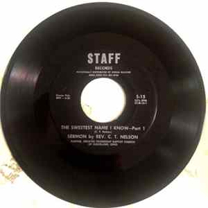 Rev. C. T. Nelson - The Sweetest Name I Know FLAC