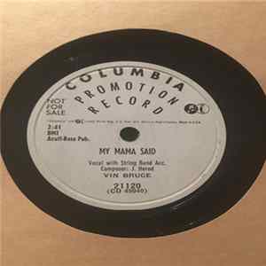 Vin Bruce - My Mama Said / I'll Stay Single FLAC