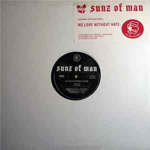 Sunz Of Man - No Love Without Hate FLAC
