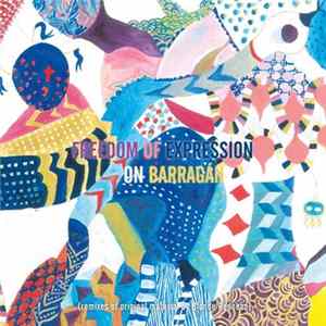 Blonde Redhead - Freedom Of Expression On Barragán FLAC