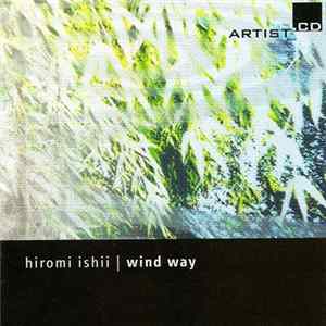 Hiromi Ishii - Wind Way FLAC