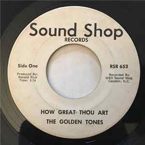 The Golden Tones - How Great Thou Art / Operator FLAC