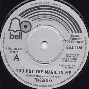 Fingertips - You Put The Magic In Me / Anyone You Want Me To Be FLAC