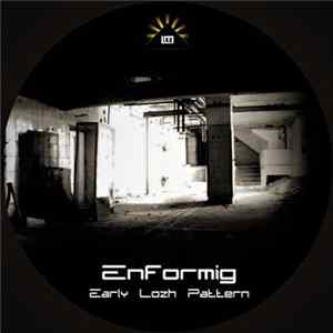 Enformig - Early Lozh Pattern FLAC