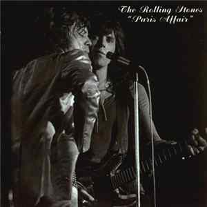 The Rolling Stones - Paris Affair FLAC