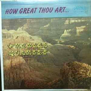 Rebels Quartet - How Great Thou Art... FLAC