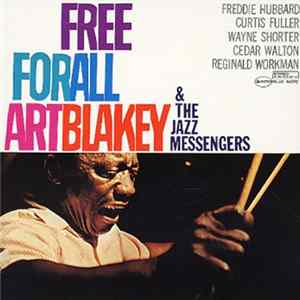 Art Blakey & The Jazz Messengers - Free For All FLAC