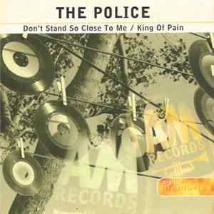 The Police - Don't Stand So Close To Me / King Of Pain FLAC
