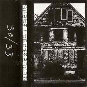 Sloth / Triangulum - Sloth (6) / Triangulum (2) FLAC