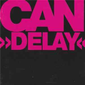 Can - Delay 1968 FLAC