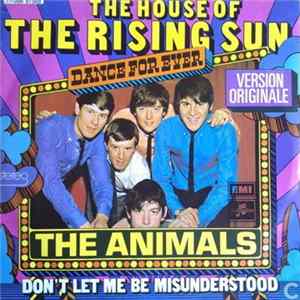 The Animals - House Of The Rising Sun / Don't Let Me Be Misunderstood FLAC