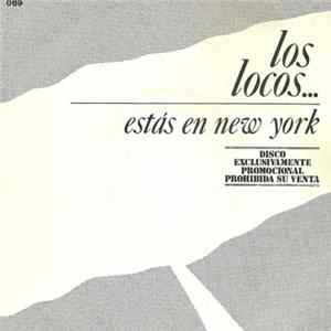Los Locos - Estás En New York/Recuerda Marrakech FLAC