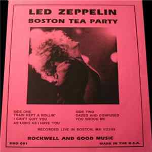 Led Zeppelin - Boston Tea Party FLAC