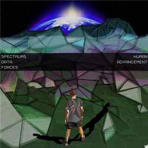 Spectrums Data Forces - Human Advancement FLAC