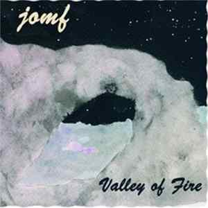 JOMF - Valley Of Fire FLAC
