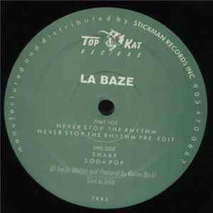 La Baze - Never Stop The Rhythm FLAC