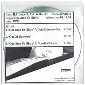 Ill Logic & DJ Raf Feat. Don-E - One Stop To Glory FLAC