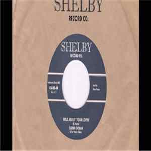 Glenn Doran & The Prairie Echoes - When I'm A Dollar Down (It's Dangerous) / Wild About Your Lovin' FLAC