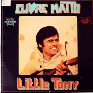 Little Tony - Cuore Matto FLAC