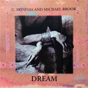 U. Srinivas And Michael Brook - Dream FLAC