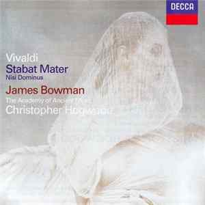 Vivaldi - James Bowman ∙ The Academy Of Ancient Music ∙ Christopher Hogwood - Stabat Mater • Nisi Dominus FLAC