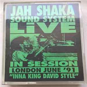 Jah Shaka - Sound System Live In Session London June '91 "Inna King David Style" FLAC