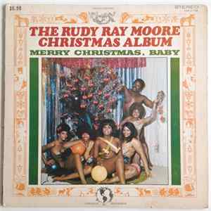 Rudy Ray Moore - The Rudy Ray Moore Christmas Album - Merry Christmas, Baby FLAC