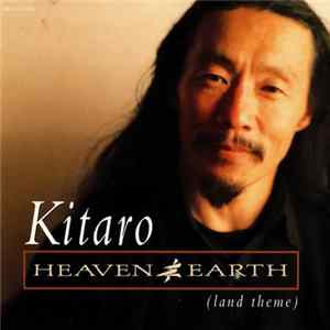 Kitaro - Heaven And Earth (Land Theme) FLAC
