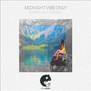MIDNIGHT.VIBE.ONLY - Anne Hathaway FLAC
