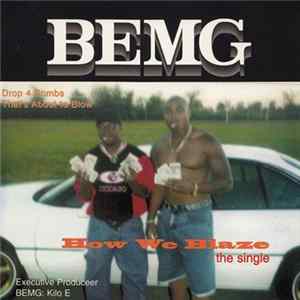BEMG - How We Blaze FLAC
