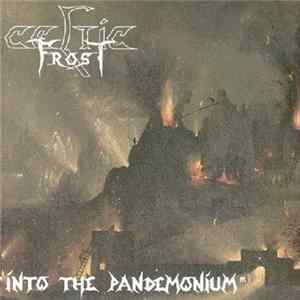 Celtic Frost - Into The Pandemonium FLAC