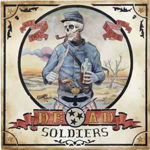 Dead Soldiers - All The Things You Lose FLAC