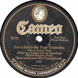 Goodrich Broadcasters / Sam Lanin And His Troubadours - My Melancholy Baby / Let A Smile Be Your Umbrella (On A Rainy Day) FLAC