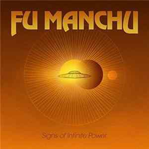 Fu Manchu - Signs Of Infinite Power FLAC