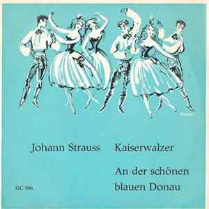 Various - Kaiserwalzer / An Der Schönen Blauen Donau FLAC
