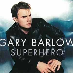 Gary Barlow - Superhero FLAC