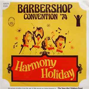 Various - Harmony Holiday - Barbershop Convention '74 FLAC