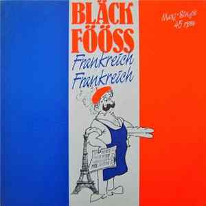 Bläck Fööss - Frankreich, Frankreich FLAC