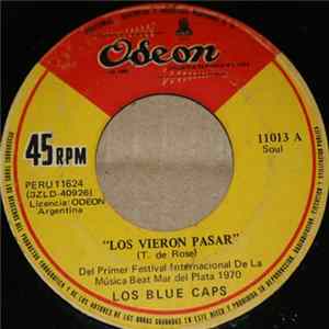 Los Blue Caps - Los Vieron Pasar / Algo Especial FLAC