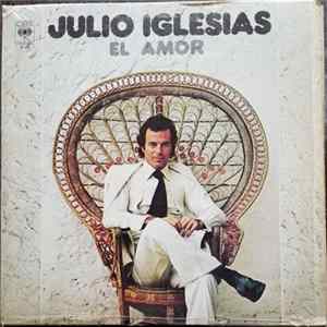 Julio Iglesias - El Amor FLAC