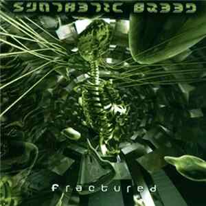Synthetic Breed - Fractured FLAC