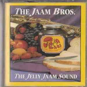The Jaam Bros. - The Jelly Jaam Sound FLAC