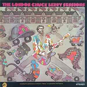 Chuck Berry - The London Chuck Berry Sessions FLAC
