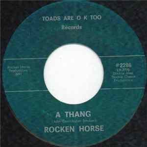 Rocken Horse - A Thang FLAC