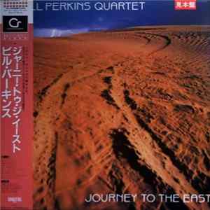 The Bill Perkins Quartet - Journey To The East FLAC