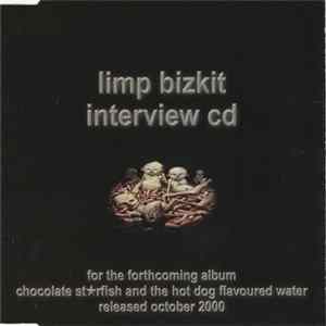 Limp Bizkit - Interview CD FLAC