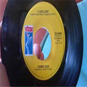Johnny Daye - Stay Baby Stay / I Love Love FLAC