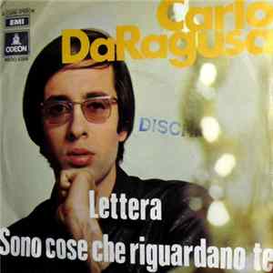 Carlo Da Ragusa - Lettera / Sono Cose Che Riguardano Te FLAC